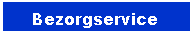 Tekstvak: Bezorgservice