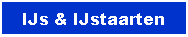 Tekstvak: IJs & IJstaarten